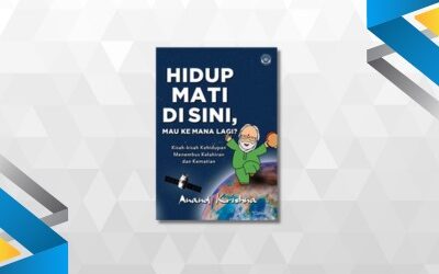 Buku Dongeng Spiritual: Masalah Terjadi Bila Bergantung Orang Lain